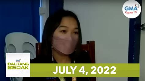 Balitang Bisdak: July 4, 2022 .